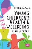 Young Children's Health and Wellbeing