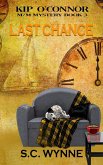 Last Chance (Kip O'Connor M/M Mystery, #3) (eBook, ePUB)