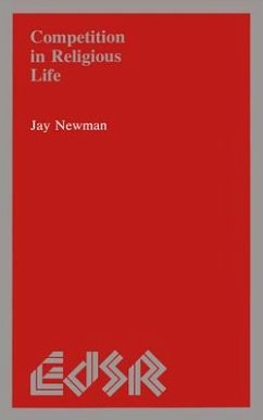 Competition in Religious Life - Newman, Jay