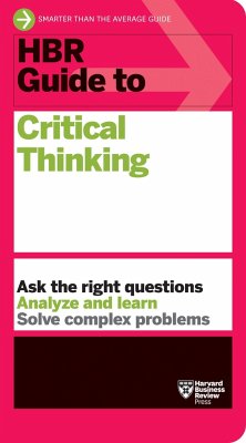 HBR Guide to Critical Thinking - Review, Harvard Business