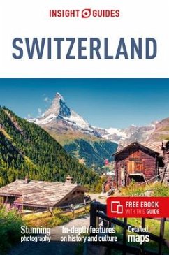 Insight Guides Switzerland (Travel Guide with Free eBook) - Guides, Insight