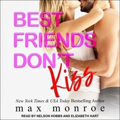 Best Friends Don't Kiss - Monroe, Max