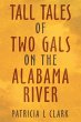 Tall Tales of Two Gals on the Alabama... - Bild 1