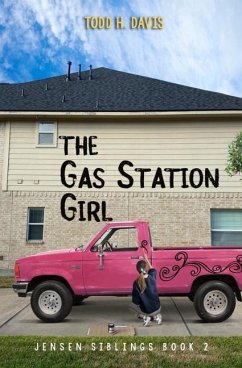 The Gas Station Girl - Davis, Todd H