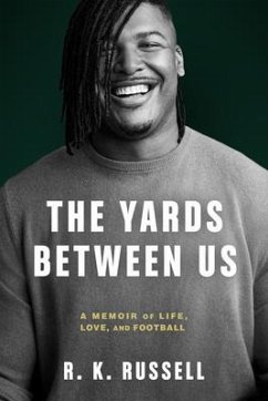 The Yards Between Us - Russell, Ryan