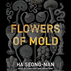 Flowers of Mold: Stories - Seong-Nan, Ha