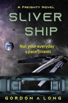 Sliver Ship - Long, Gordon A.