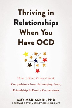 Thriving in Relationships When You Have OCD - Mariaskin, Amy