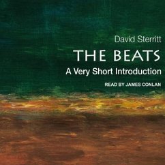 The Beats: A Very Short Introduction - Sterritt, David