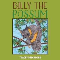 Billy the Possum - Pescatore, Tracey
