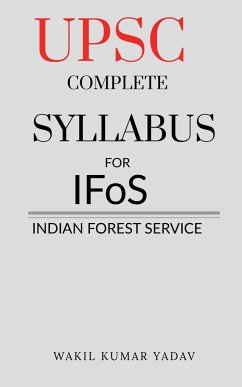 UPSC COMPLETE SYLLABUS FOR IFoS - Yadav, Wakil Kumar