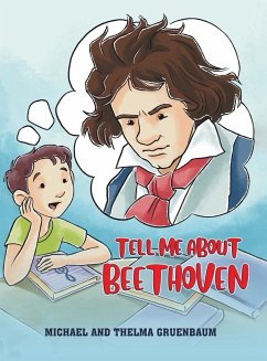 Tell Me About Beethoven - Gruenbaum, Michael; Gruenbaum, Thelma