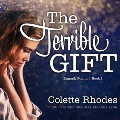 The Terrible Gift - Rhodes, Colette