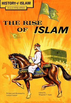 The Rise of Islam - Gamiet, Arshad