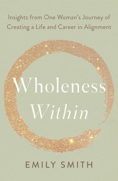 Wholeness Within - Smith, Emily