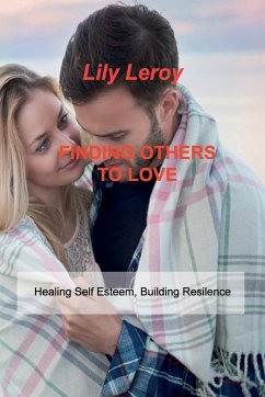 FINDING OTHERS TO LOVE - Leroy, Lily