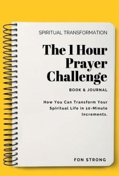 The 1 Hour Prayer Challenge - Strong, Fon