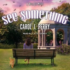 See Something - Perry, Carol J.