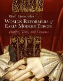 Women Reformers of Early Modern Europe Women Reformers of Early Modern Europe
