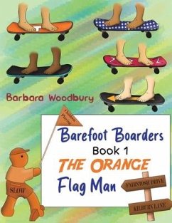 Barefoot Boarders - Book 1 - Woodbury, Barbara