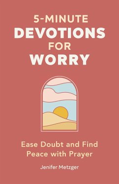 5-Minute Devotions for Worry - Metzger, Jenifer