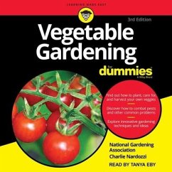 Vegetable Gardening for Dummies: 3rd Edition - Association, National Gardening; Nardozzi, Charlie