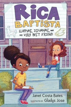 Rica Baptista: Llamas, Iguanas, and My Very Best Friend - Bates, Janet Costa