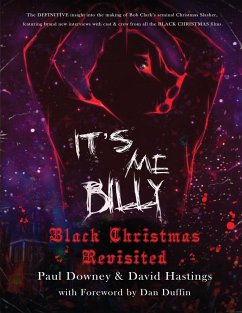 It's me, Billy - Black Christmas Revisited - Downey, Paul; Hastings, David