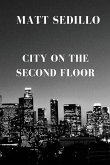 City on the Second Floor