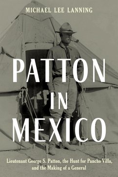 Patton in Mexico - Lanning, Michael Lee