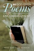 88 God Given Poems For Encouragement