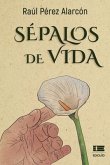 Sépalos de vida