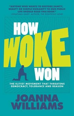 How Woke Won - Williams, Joanna