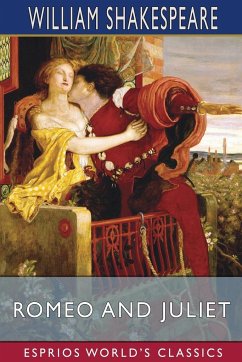 Romeo and Juliet (Esprios Classics) - Shakespeare, William