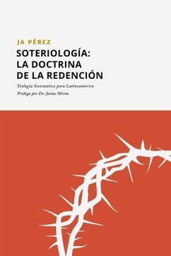 Soteriología - Perez, J A