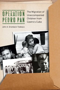 Operation Pedro Pan - Gronbeck-Tedesco, John A