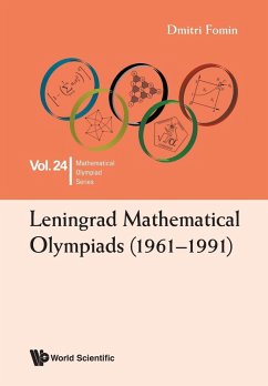 LENINGRAD MATHEMATICAL OLYMPIADS (1961-1991) - Dmitri Fomin