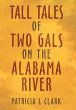 Tall Tales of Two Gals on the Alabama... - Bild 1