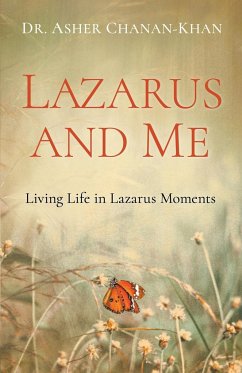 Lazarus and Me - Chanan-Khan, Asher