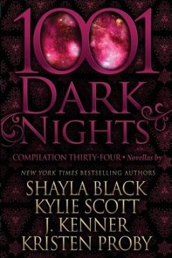 1001 Dark Nights: Compilation Thirty-Four - Scott, Kylie; Kenner, J.; Proby, Kristen