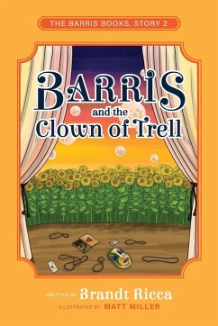 Barris and the Clown of Trell - Ricca, Brandt; Miller, Matt