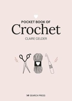 Pocket Book of Crochet - Gelder, Claire