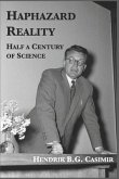 Haphazard Reality: Half a Century of Science