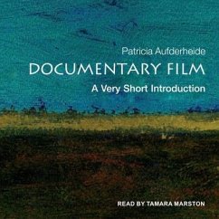Documentary Film: A Very Short Introduction - Aufderheide, Patricia