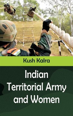 Indian Territorial Army and Women - Kalra, Kush