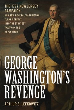 George Washington's Revenge - Lefkowitz, Arthur S