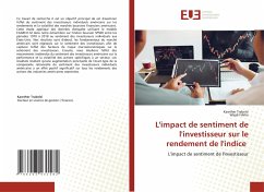 L'impact de sentiment de l'investisseur sur le rendement de l'indice - Trabelsi, Kawther;frikha, wajdi