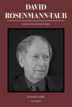 David Rosenmann-Taub: Poems and Commentaries - Rosenmann-Taub, David