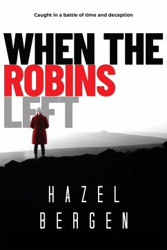 When the Robins Left - Bergen, Hazel