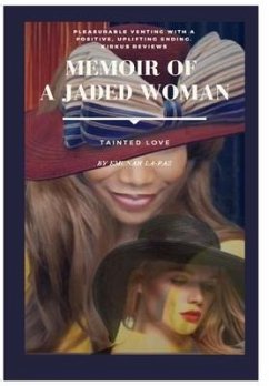 Memoir of A Jaded Woman - La-Paz, Emunah